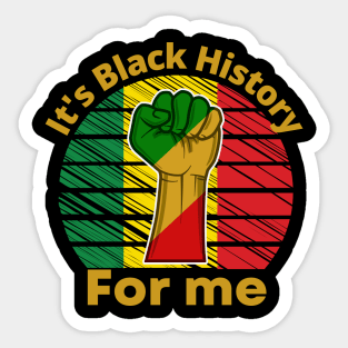 It's Black History For Me | Black Power Fist And African Colors Sunset Sticker